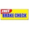 Signmission FREE BRAKE CHECK BANNER SIGN fix repair brakes auto car shop mechanic B-Free Brake Check - alternate 1